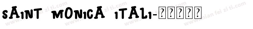 Saint Monica Itali字体转换